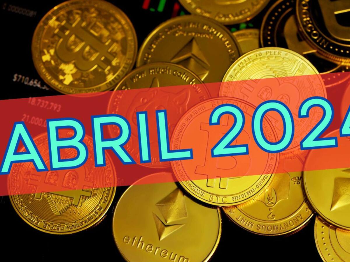 5 eventos que podrían sacudir el mundo cripto en abril