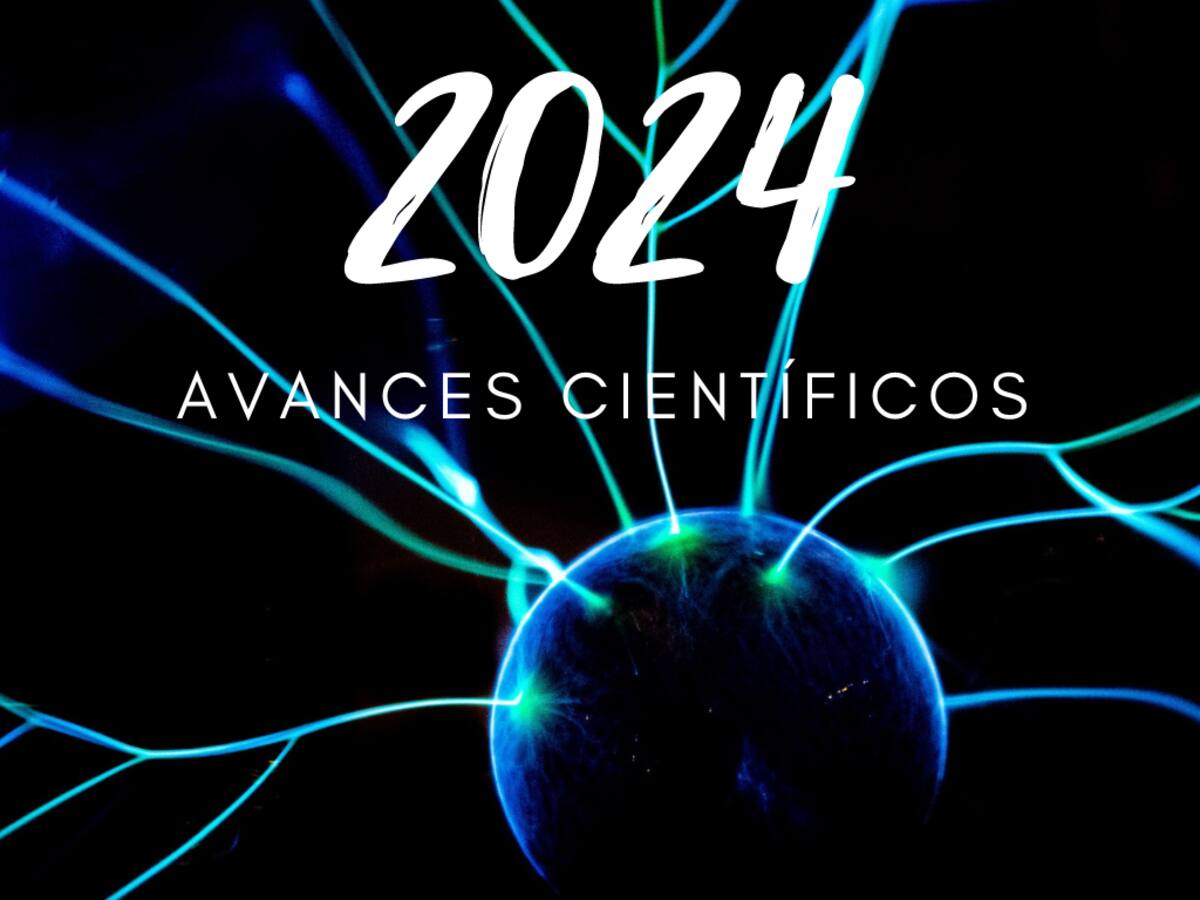 Los avances científicos de 2024 que cambiarán el mundo
